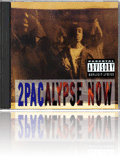 2Pacalypse Now